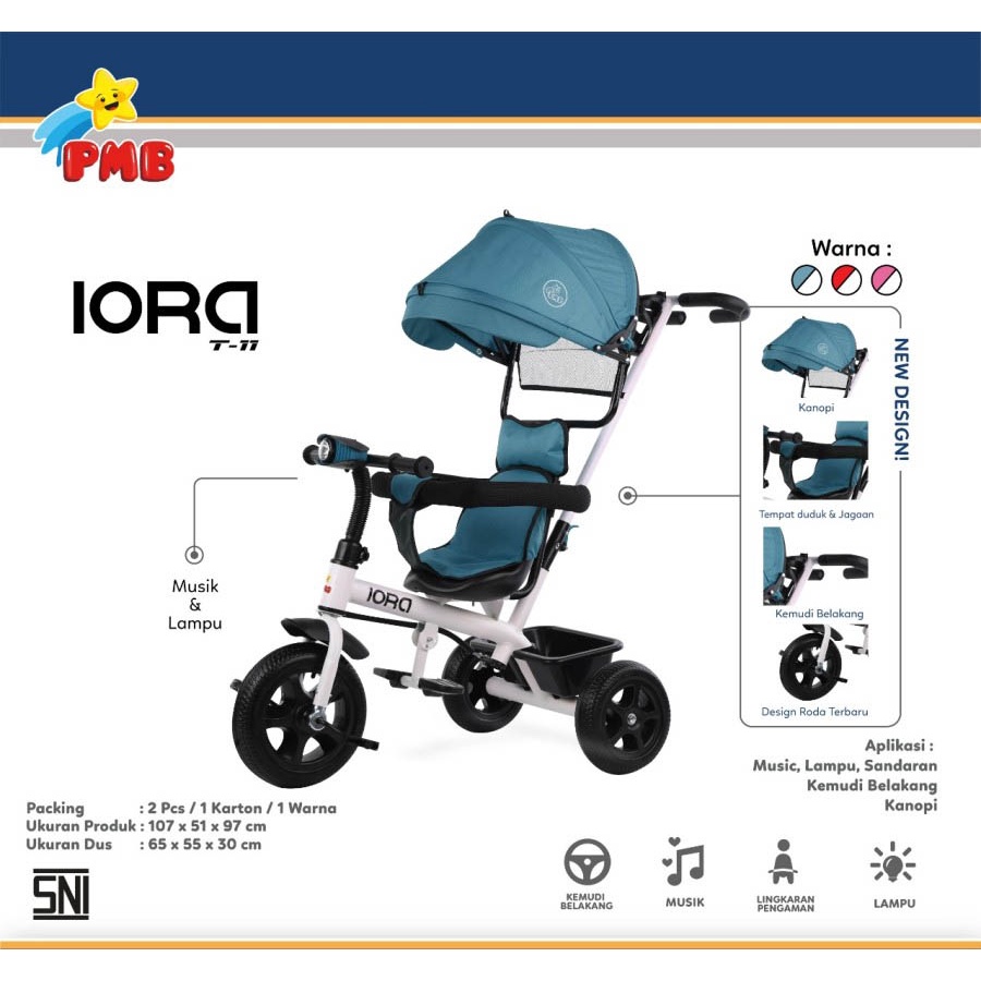 Khusus Gojek/Grab Instan Sepeda Anak Tricycle IORA T11 PMB TOYS Roda Tiga Garansi Original SNI COD-2