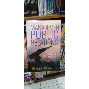 

BUKU MANAJEMEN PUBLIC REALATIONS