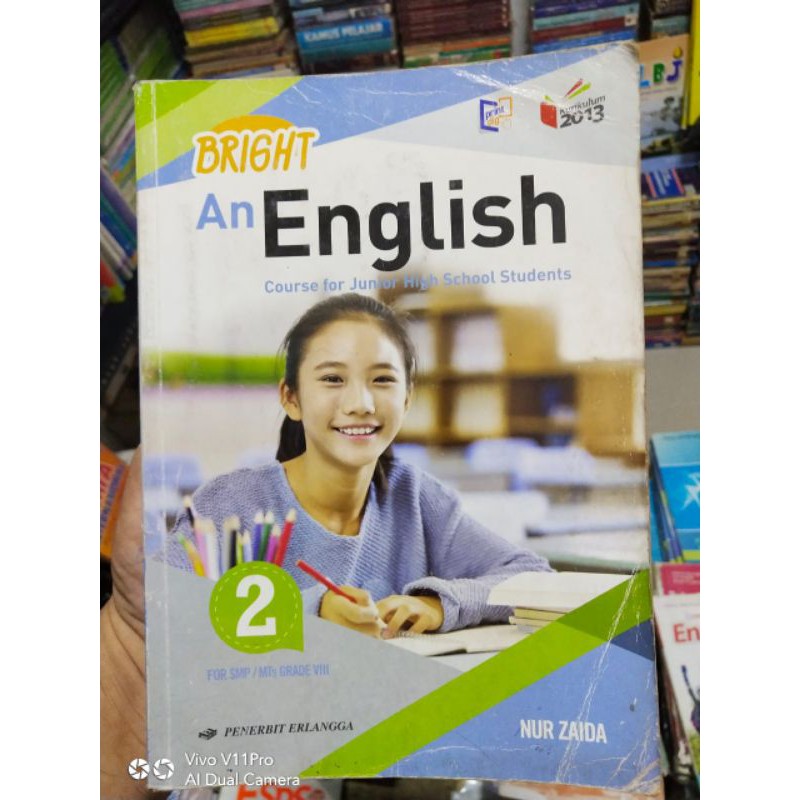 BAHASA INGGRIS BRIGHT AN ENGLISH UNTUK SMP KELAS 8