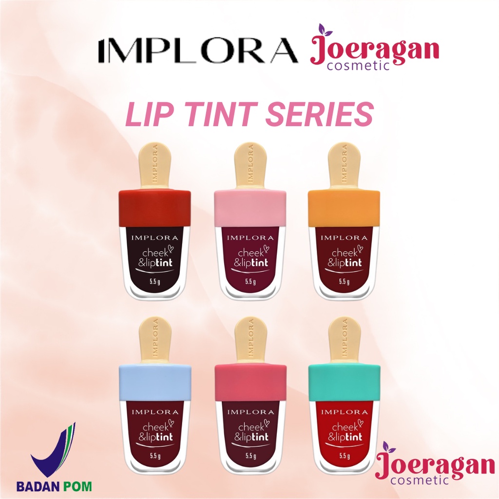 Implora Lip Tint I Cheek &amp; Liptint 5.5g I Lip Tint Model Ice Cream I Pemerah Pipi Liptint Implora I Liptin Implora Vampire Blood BPOM
