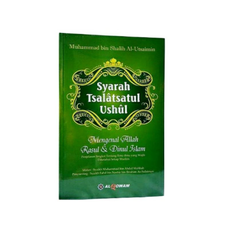 

SYARAH TSALATSATUL USHUL