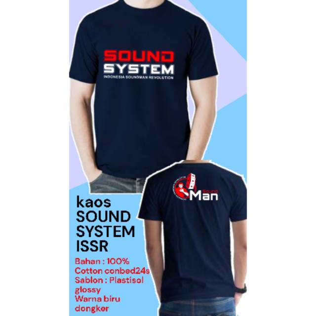 SOUND ISR (INDONESIA SOUNDMAN REVOLUTION )TERLARIS, ADA HARGA ADA KUALITAS (kualitas kaos dan sablon berani di adu )