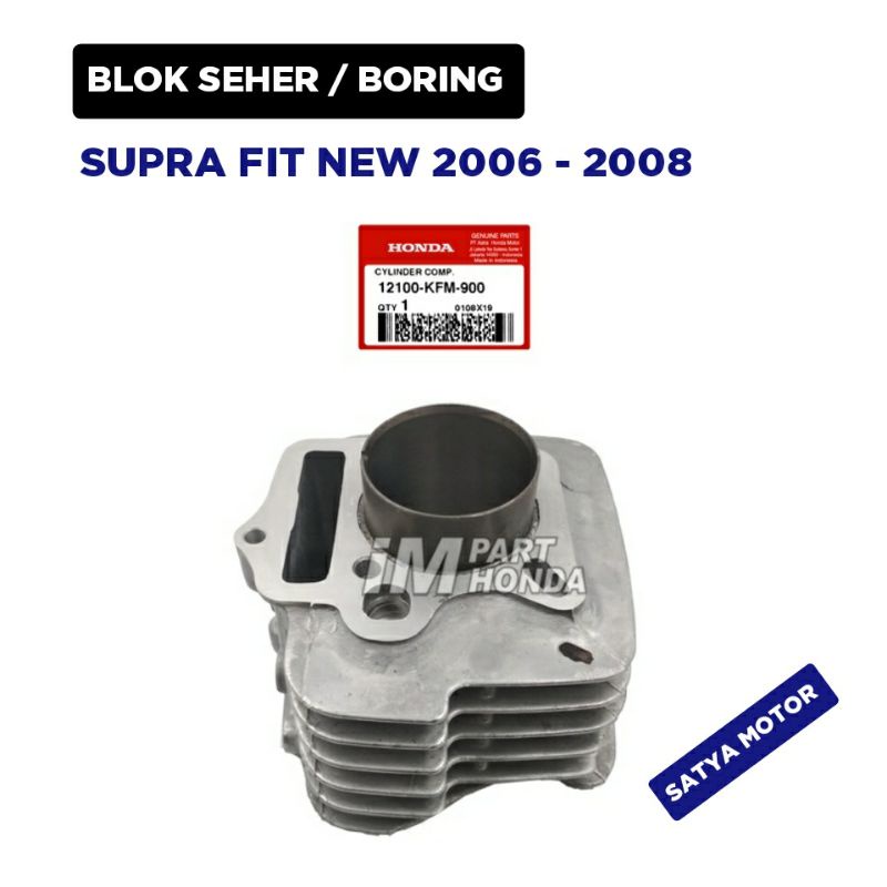 Blok Seher boring Supra Fit New 2006 2007 2008 / Blok Seher boring / 1 Set / AHM 12100-KFM-900