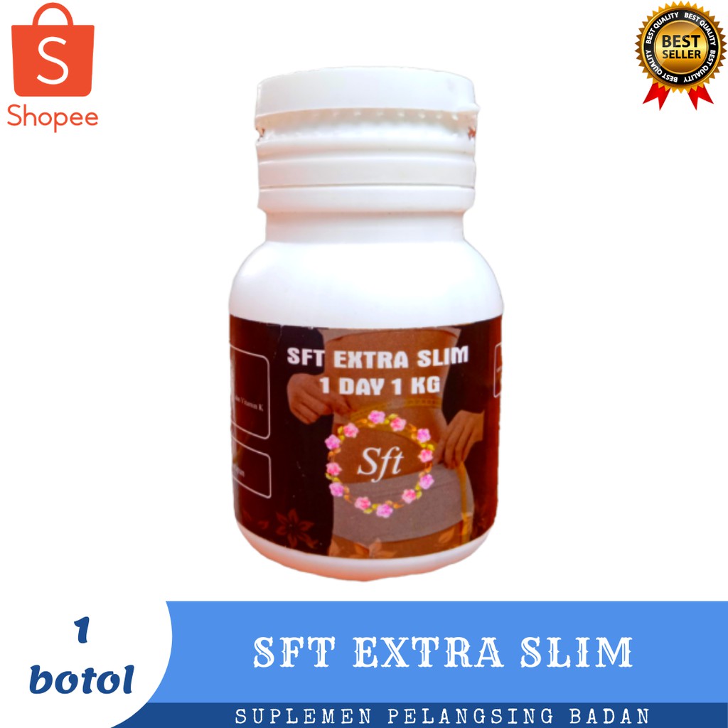 SFT EXTRA SLIM - suplemen pelangsing badan alami & penurun berat badan alami by perfect body