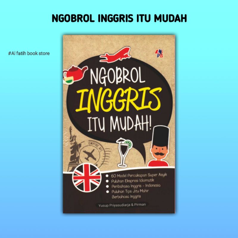 NGOBROL INGGRIS ITU MUDAH
