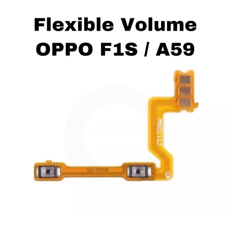 Flexible Volume Vol OPPO F1S / A59 - Flex Fleksibel Tombol