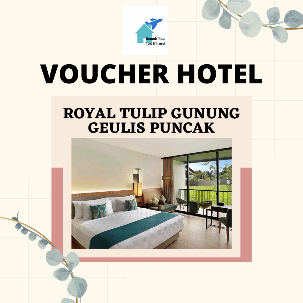 VOUCHER HOTEL Royal Tulip Gunung Geulis Puncak