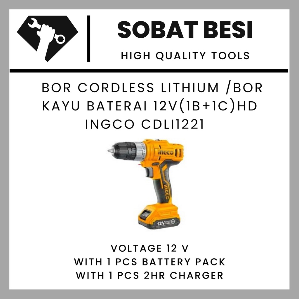 BOR CORDLESS 12V LITHIUM / BOR KAYU BATERAI (1B+1C) INGCO CDLI1221