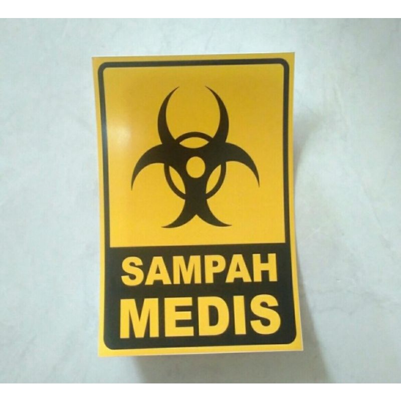 

stiker vinyl 10x15cm SAMPAH MEDIS sign rambu k