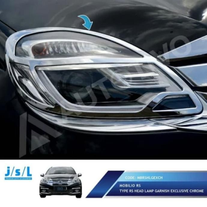 JSL Garnish Lampu Headlamp Depan Chrome Mobilio Rs 2015-2016 megaor13 Buru Order