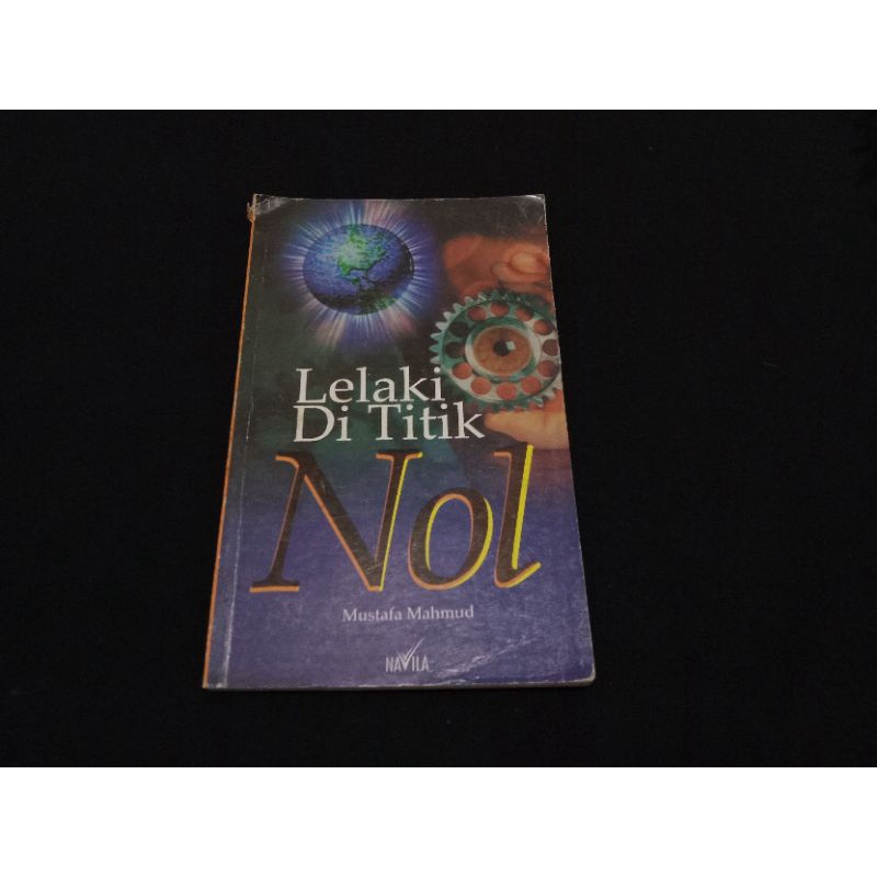 Lelaki Di Titik Nol karya Mustafa Mahmoud (novel sastra arab)