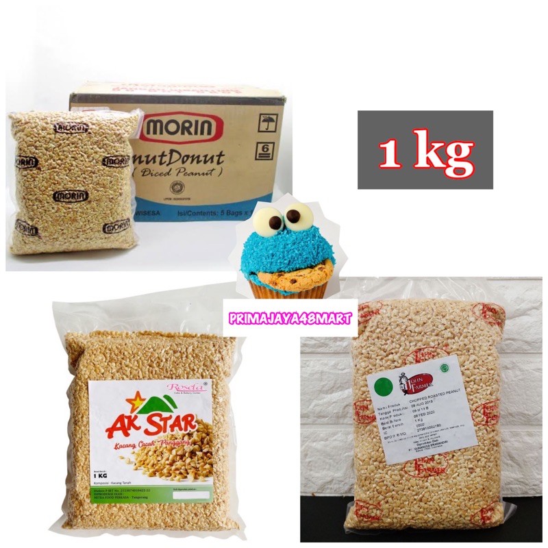 

CHOPPED ROASTED PEANUT/ Kacang Cincang/Cacah/ Sangrai 1KG ( MORIN,JOHN FARMER,AK STAR )