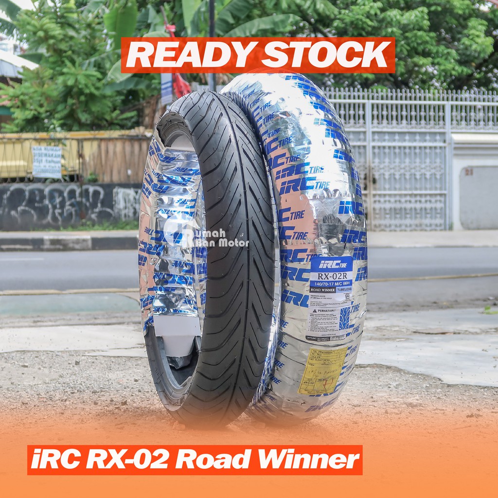 IRC RX-02 Road Winner 110/70-17 120/70-17 130/70-17 140/70-17 150/70-17 160/70-17 Ban CBR R15 GSX