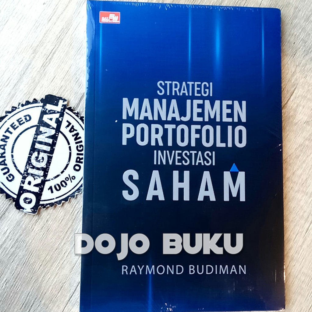 Strategi Manajemen Portofolio Investasi Saham by Raymond Budiman