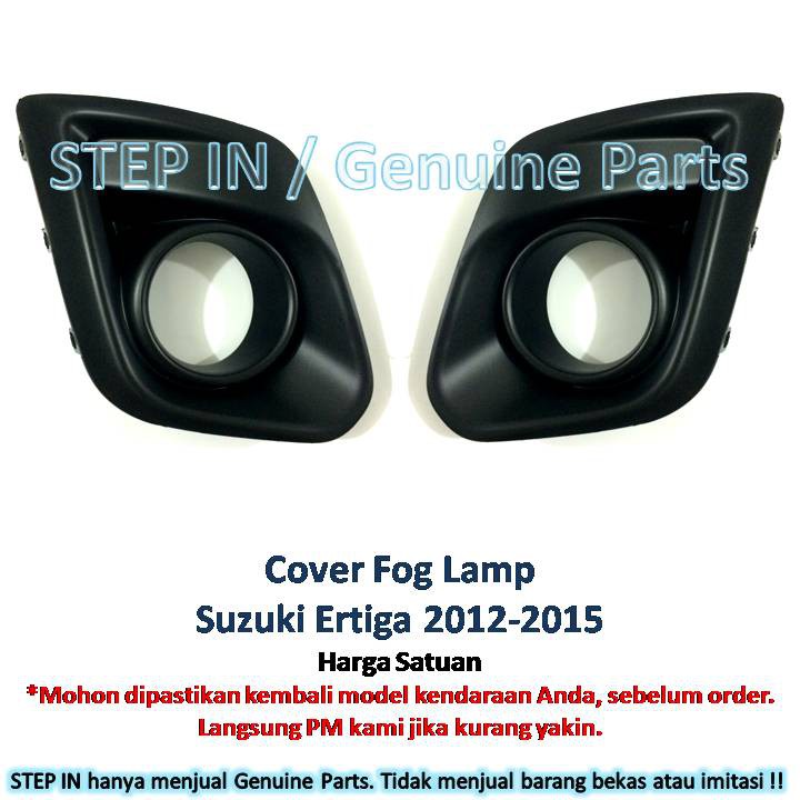 Cover Foglamp kanan kiri Tutup Lampu Kabut fog lamp Suzuki Ertiga 2012 2013 2014 GA GL GX original