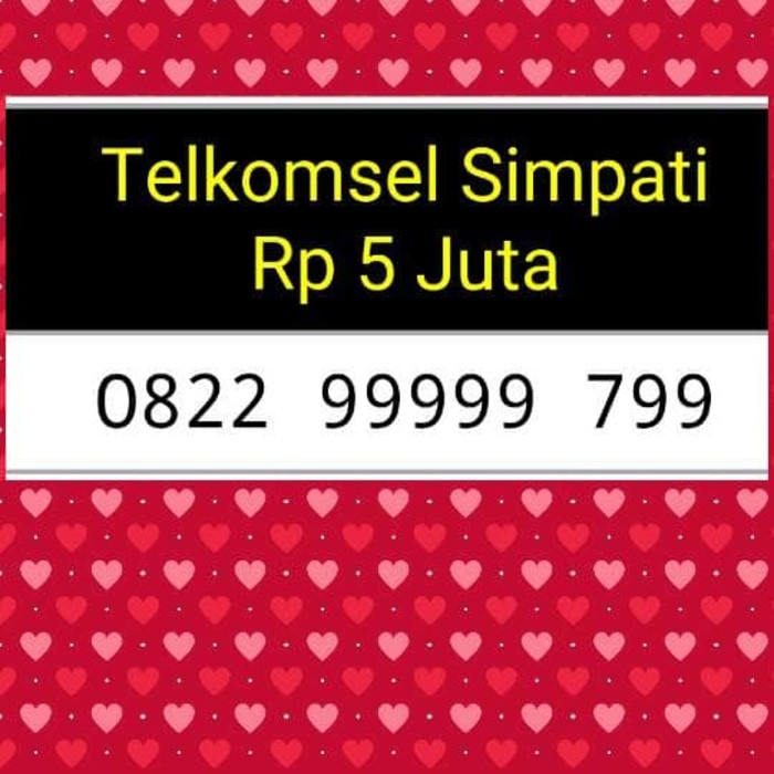 NOMOR CANTIK(0822 99999 799)TELKOMSEL SIMPATI,TERUPDATE SUPER HOKI#y
