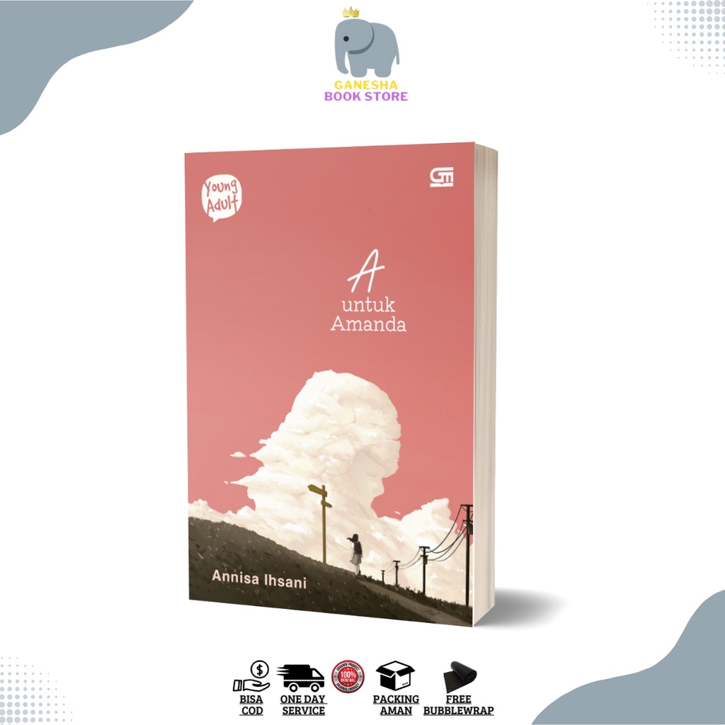 Buku Novel Remaja A Untuk Amanda by Annisa Ihsani - ORIGINAL