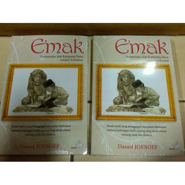 Ready Emak: Penuntunku Dari Kampung Darat Sampai Sorbonne - Daoed Joesoef