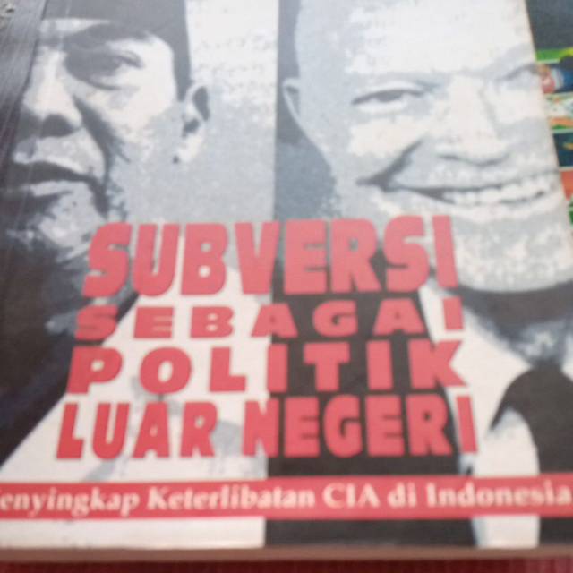 SUBVERSI sebagai politik luar negeri