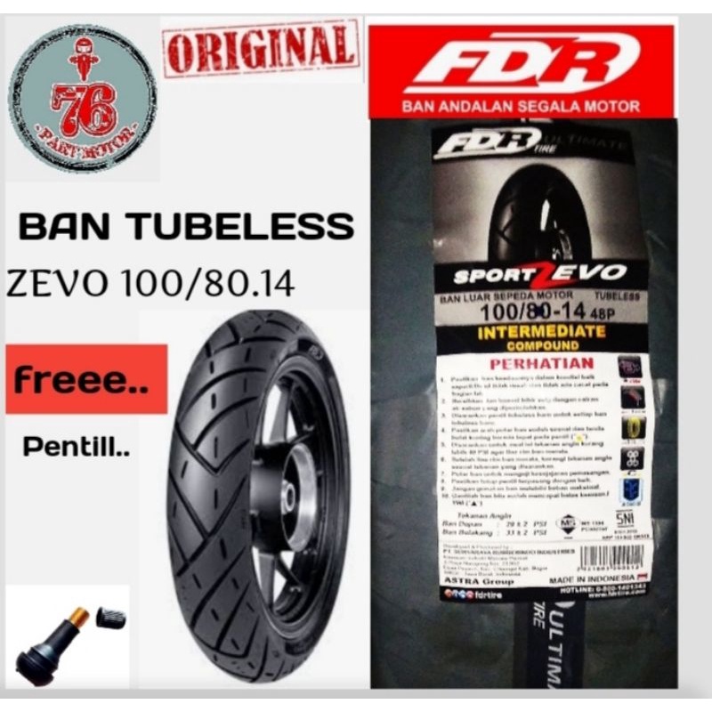 BAN TUBLESS FDR SPORT ZEVO 100/80 14 free pentil