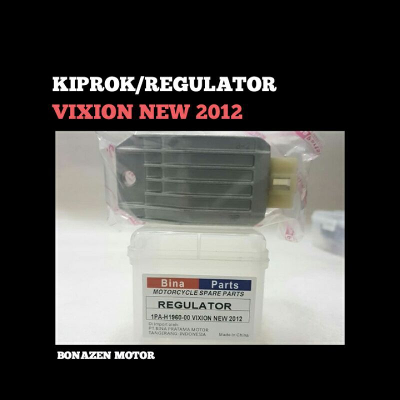Kiprok Vixion New 2012 / Regulator Regurator / Bina Parts
