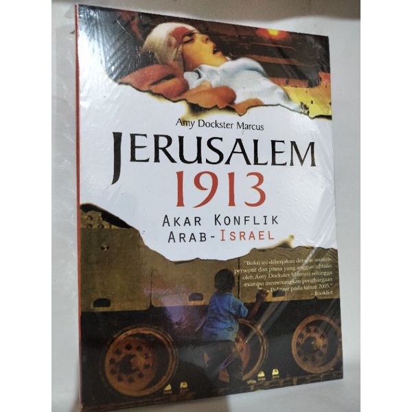 JERUSALEM 1913.. AKAR KONFLIK ARAB DAN ISRAEL