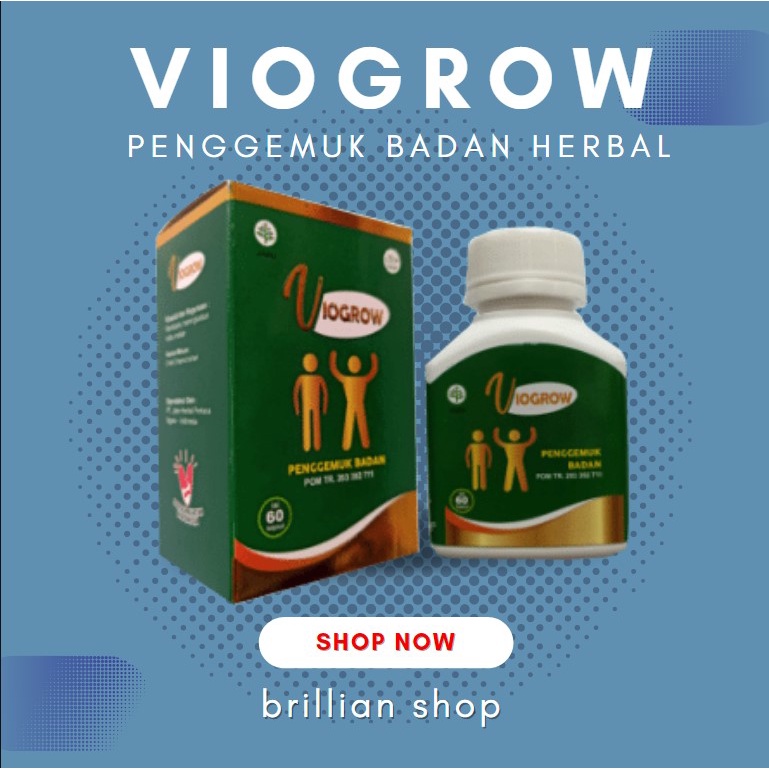 VIOGROW OBAT GEMUK PERMANEN PENGGEMUK ALAMI