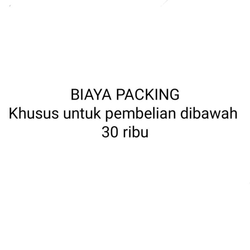

Biaya Packing Kardus Aman Khusus Untuk Pembelian dibawah 30 ribu