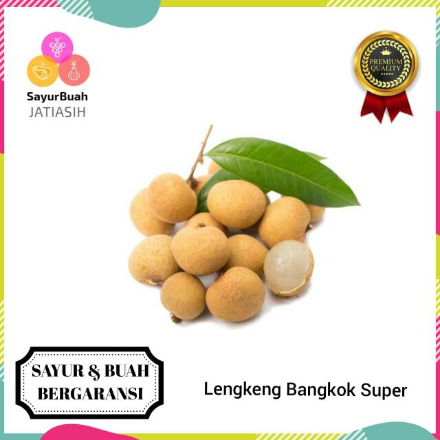 

LENGKENG BANGKOK SUPER 1kg