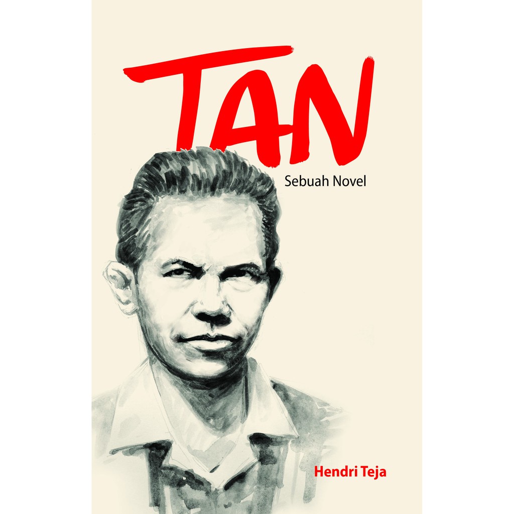 TAN: Sebuah Novel