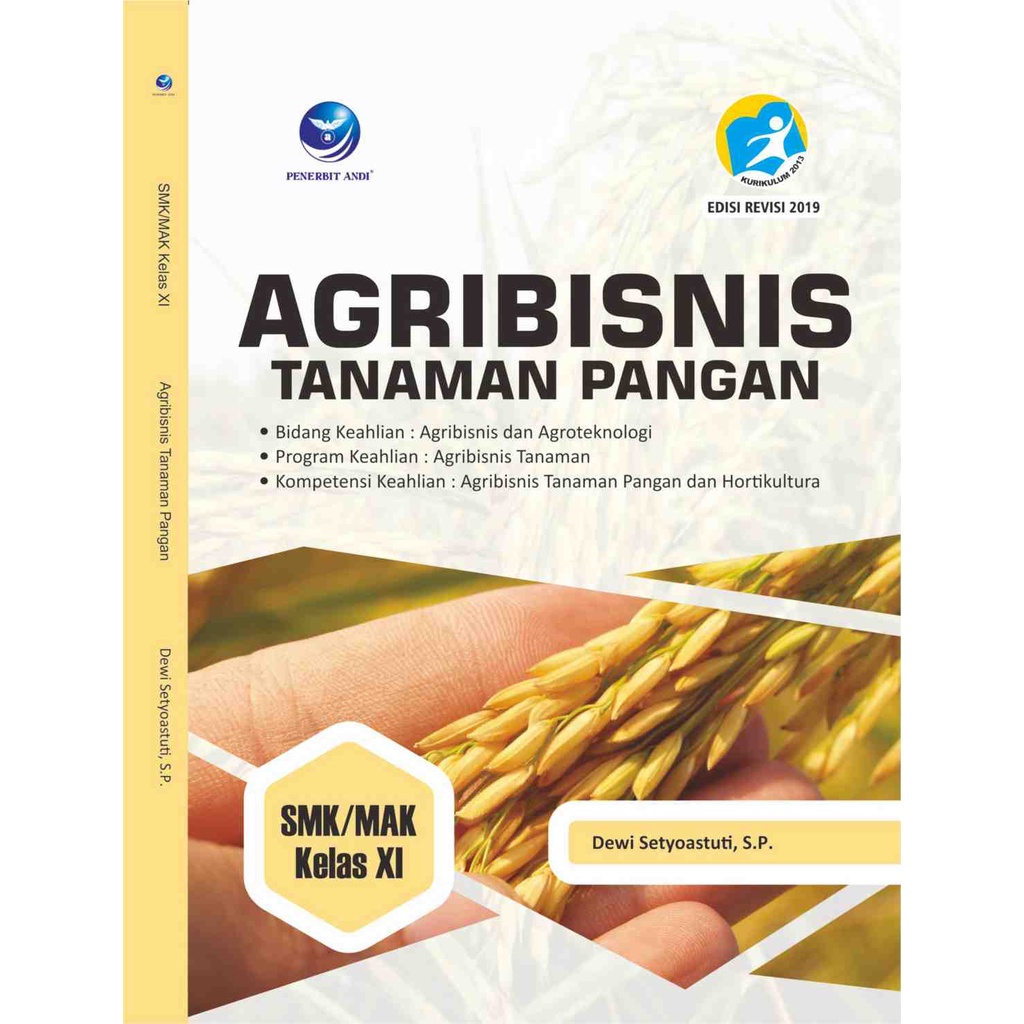 BUKU PELAJARAN- Agribisnis Tanaman Pangan Untuk SMK/MAK Kelas XI