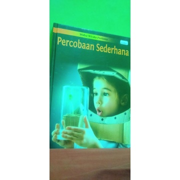 PERCOBAAN SEDERHANA  (18) / buku ensiklopedi WWP / buku anak