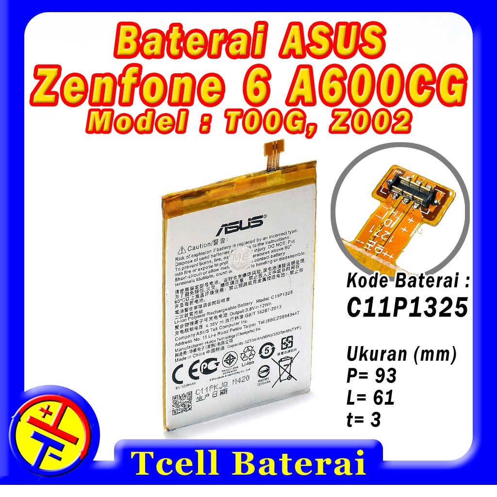 Baterai Asus Zenfone 6 A600cg T00g Z002 C11p1325 Batre Batere Batrai Batrei Shopee Indonesia