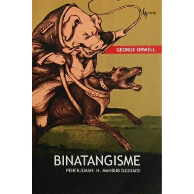 Binatangisme George Orwell