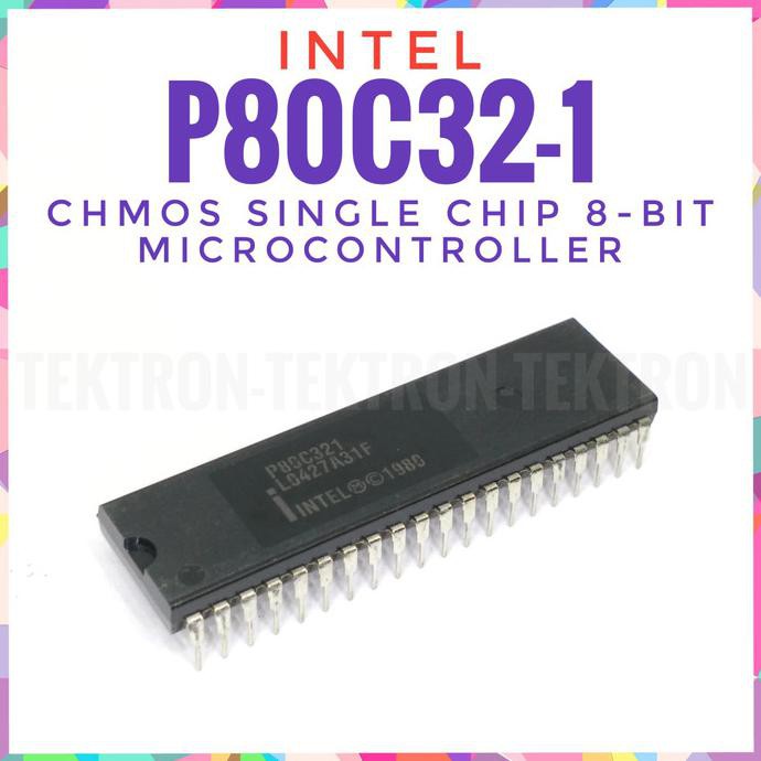 Intel P80C32-1 Microcontroller 8032 80C32 tektron22 Berkualitas
