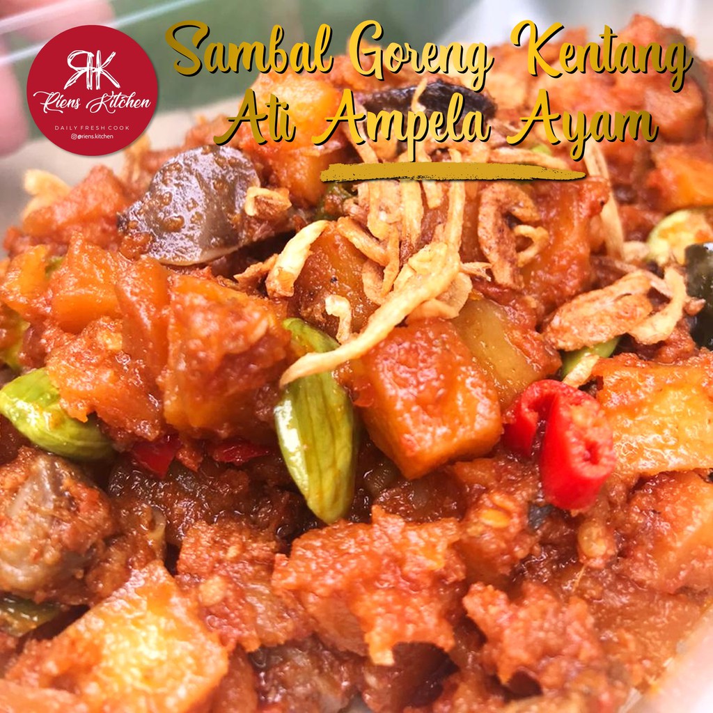 

SAMBAL GORENG KENTANG ATI AMPELA AYAM RK