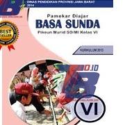 

Buku PAMEKAR DIAJAR BASA SUNDA 6 Pikeun SD MI Kls 6 K2013 ..