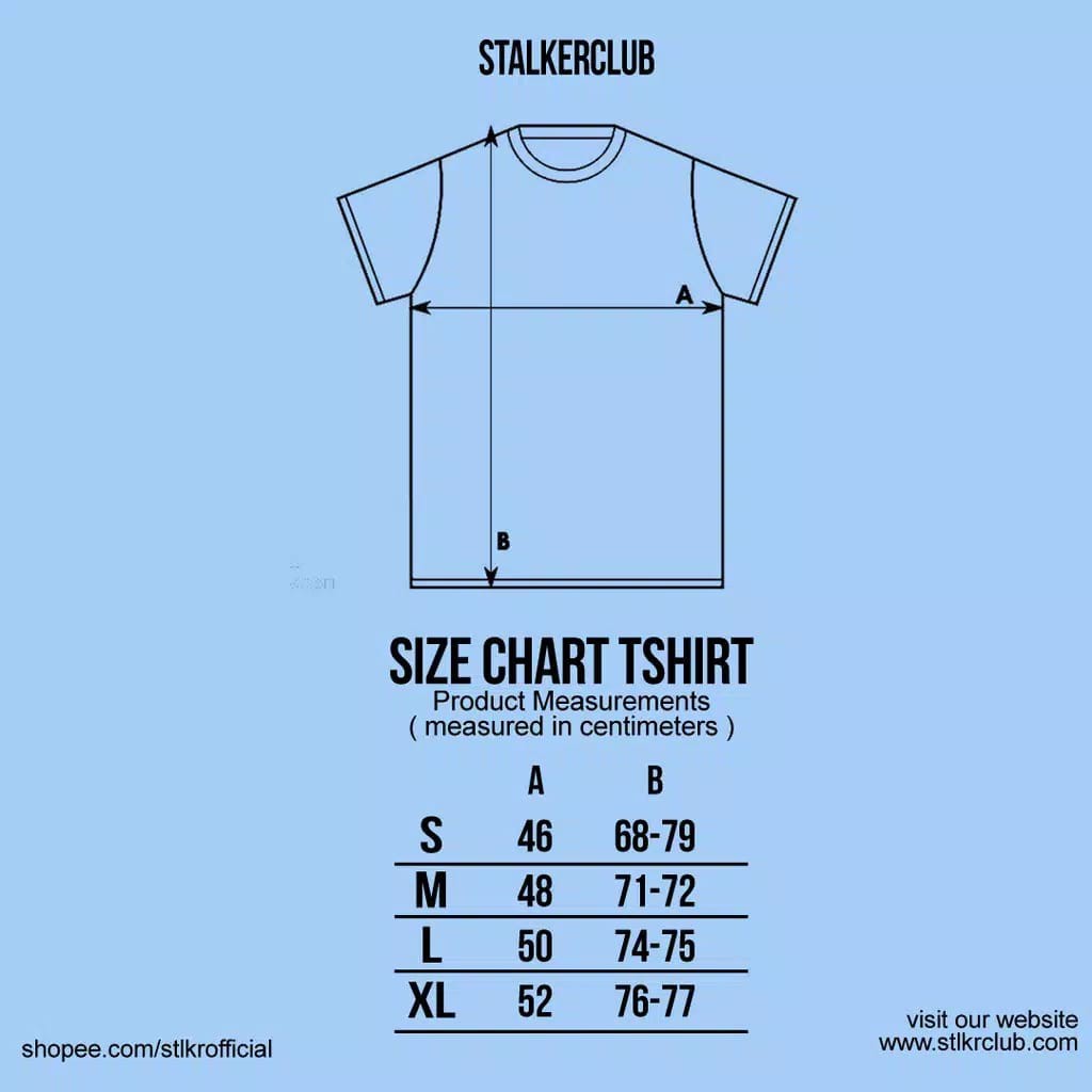 Stalker Kaos / T-Shirt Bright Stay