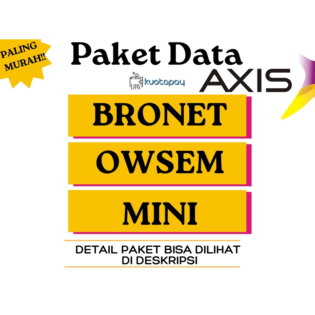 Kuota Axis BRONET OWSEM MINI Termurah | Paket Data Internet AXIS