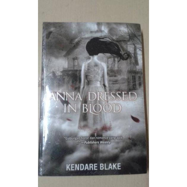 Laris novel fantasi remaja,,> Anna dressed in blood BARANG BAGUS