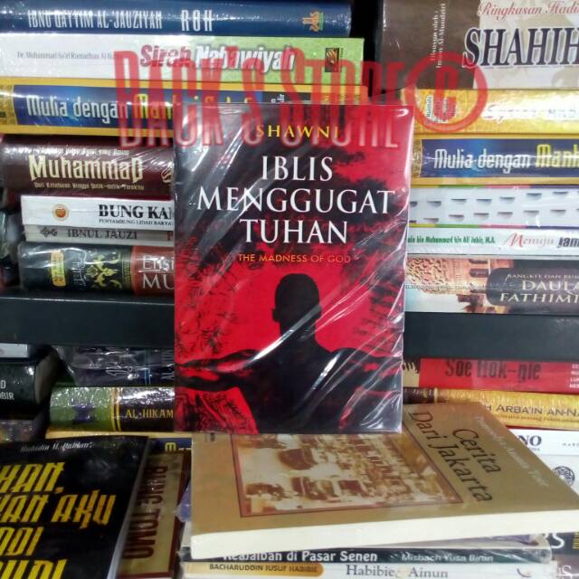 Jual Buku Iblis Menggugat Tuhan By Daud Ibrahim Shawni Indonesia