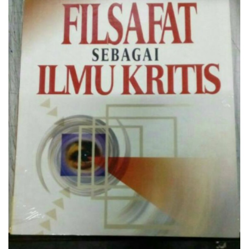 Filsafat sebagai ilmu Kritis