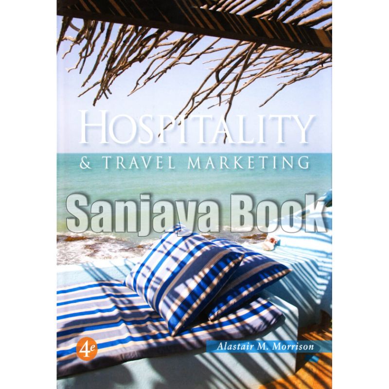 

HOSPITALITY & TRAVEL MARKETING BY Alastair M.