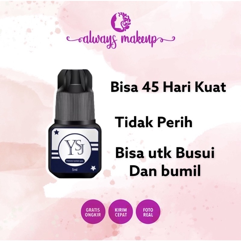 

YSJ GLUE LEM TIDAK PERIH BISA TAHAN DAN KUAT 45 HARI BISA COD