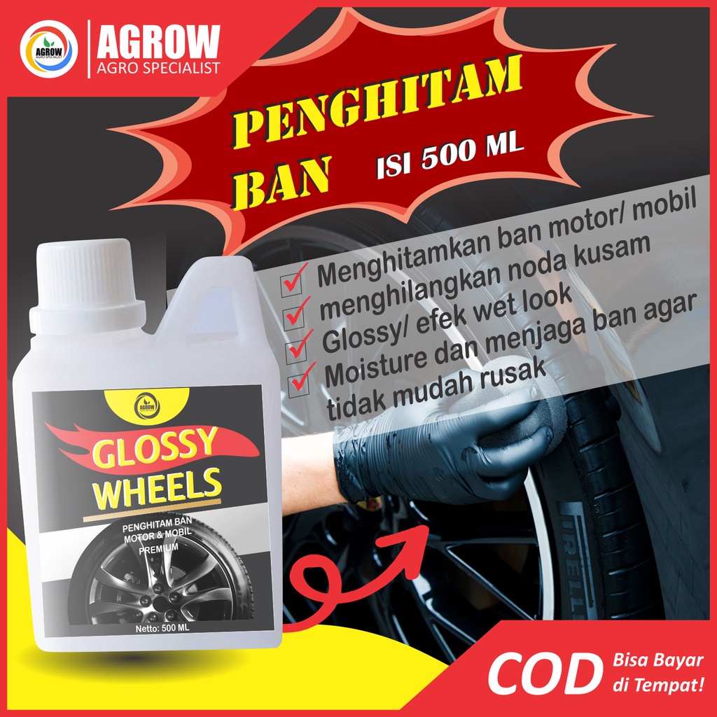 Semir Ban Glossy Wheels Berkualitas Murah Penghitam Pengkilap Ban Tire Gel Cuci Mobil Cuci Motor 500 Ml