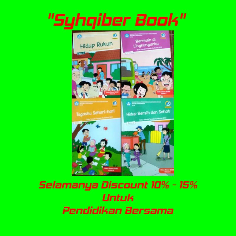 

Paket SD/MI Kelas 2 Semester 1 Tema (1 2 3 4) Terdiri dari 4 Buku