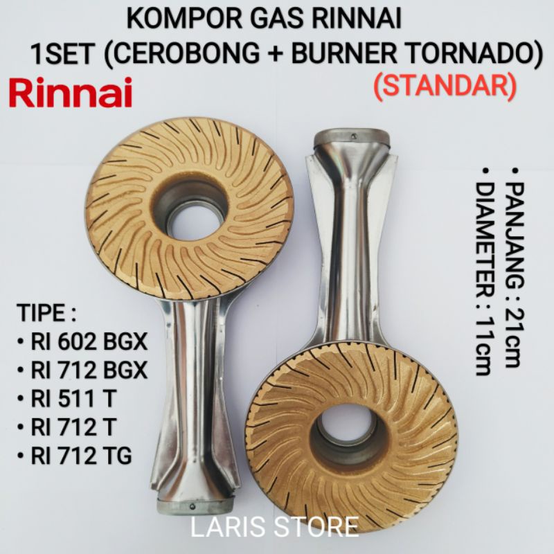 Cerobong + Burner / Kuningan 1set Kompor Gas Rinnai Tornado RI 602 BGX / RI 712 BGX / RI 511 T / RI 712 T / RI 712 TG