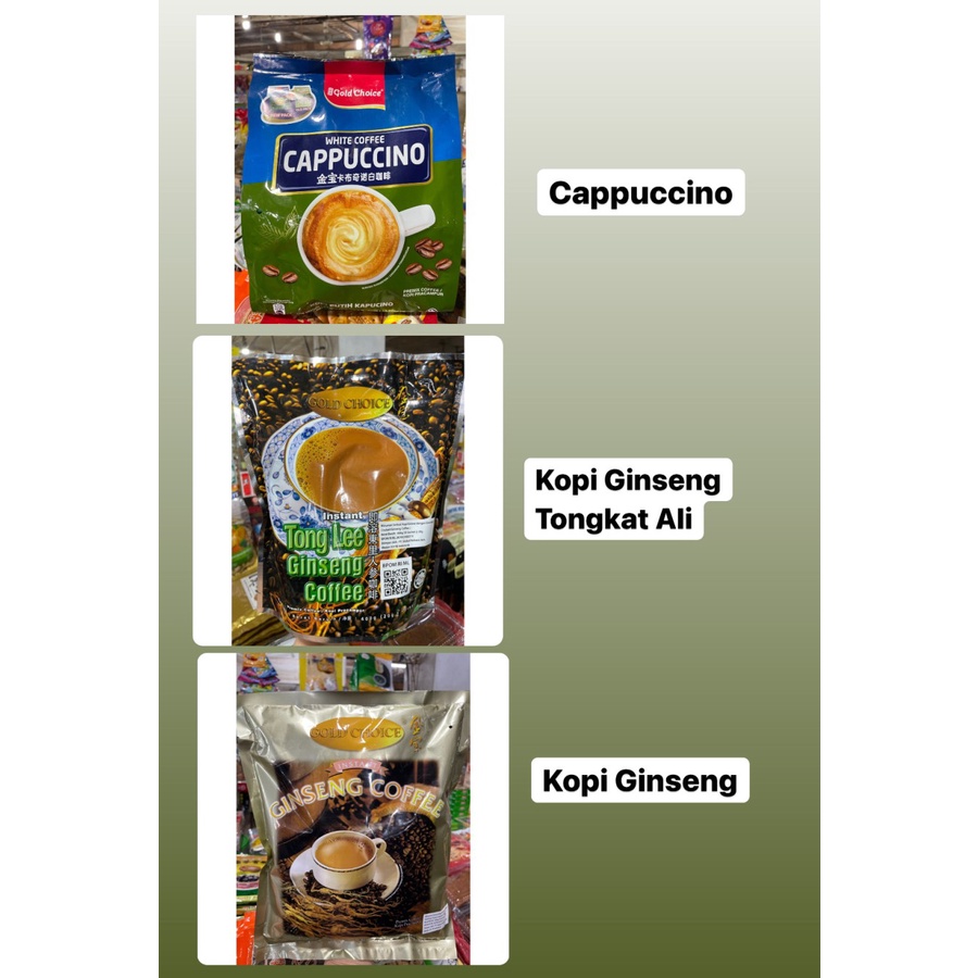 

ECER 1SASET GOLD CHOICE WHITE COFFEE MALAYSIA GINSENG KOPI CAPUCCINO