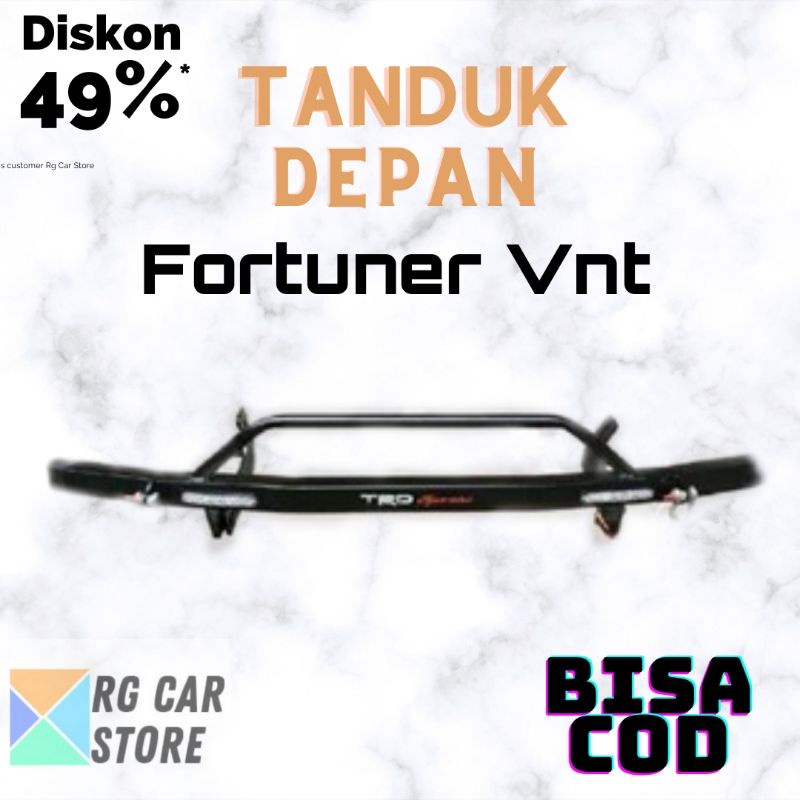 TANDUK DEPAN FORTUNER LAMA/TANDUK DEPAN PELINDUNG BUNPER DEPAN FORTUNER