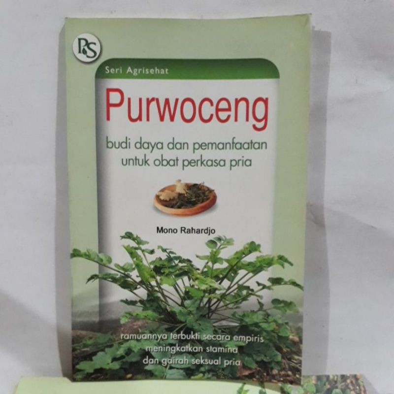 Buku Pertanian - Purwoceng (Budi Daya dan Pemanfaatan Untuk Obat Perkasa Pria)